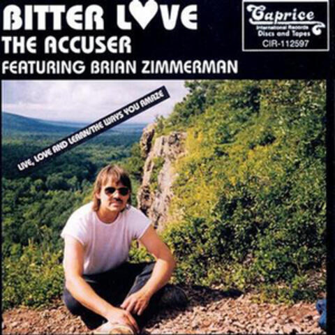 Brian Zimmerman and Bitter Love