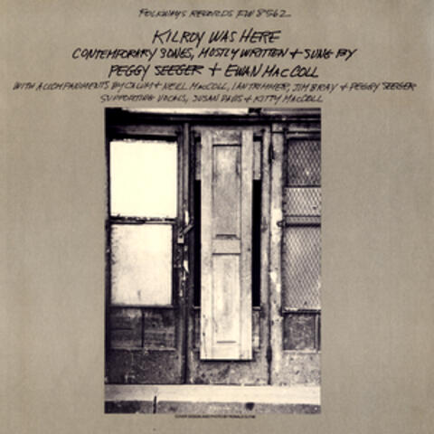 Kilroy Was Here: Contemporary Songs