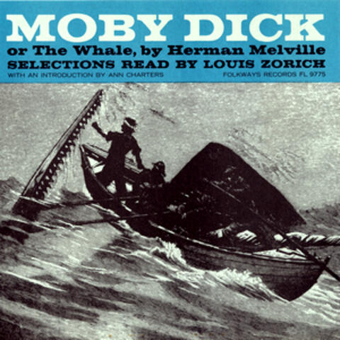 Moby Dick or The Whale, by Herman Melville