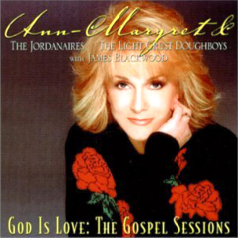 God Is Love: The Gospel Sessions