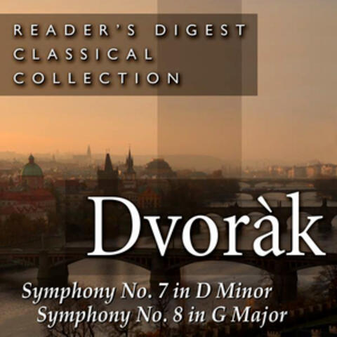 Dvorák: Symphony No. 7 In D Minor - Symphony No. 8 In G Major