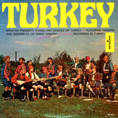 Songs and Dances of Turkey