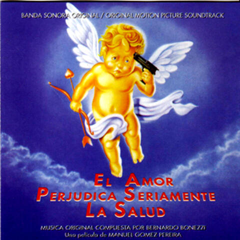 El Amor Perjudica Seriamente la Salud (BSO)