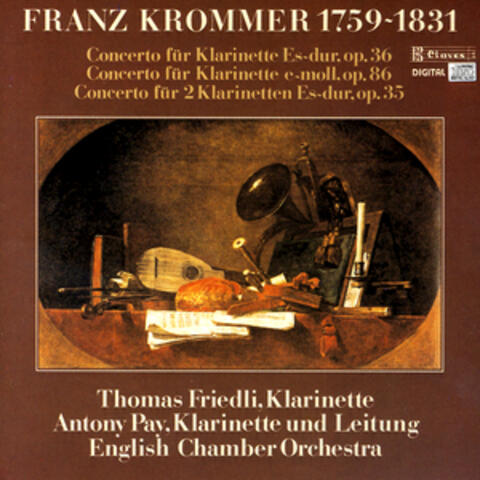 Franz Krommer: Clarinet Concertos