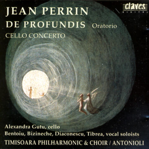 Jean Perrin: De Profundis / Cello Concerto