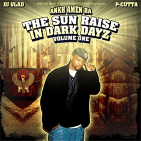 The Sun Raise In Dark Dayz vol.1 (Album Version)