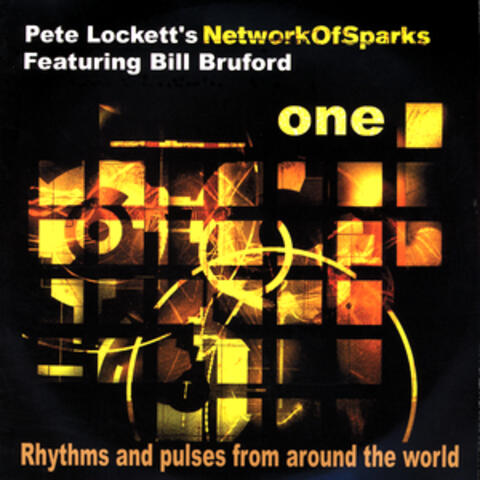 Network of Sparks 'ONE' feat Bill Bruford