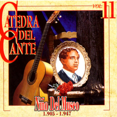 Catedra Del Cante Vol. 11: Niño Del Museo