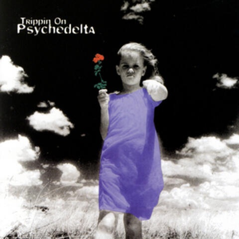 Trippin On Psychedelta