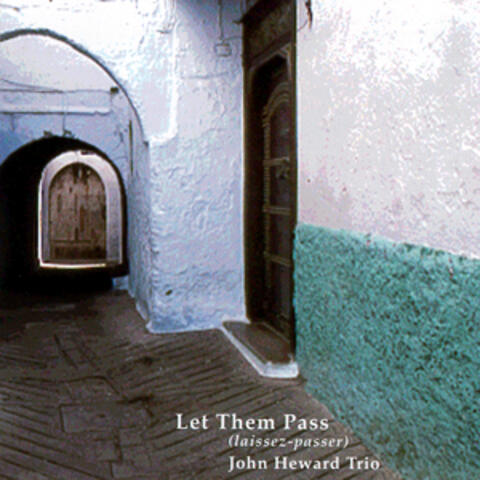 Let Them Pass (laissez-passer)