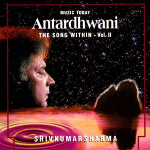 Antardhwani - The Song Within, Vol. II