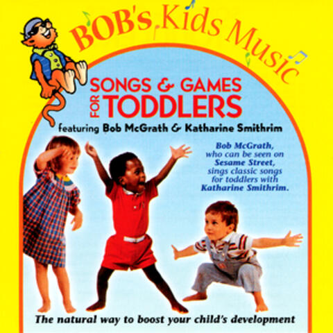 Songs & Games for Toddlers
