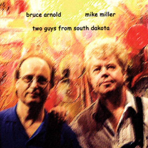 Two Guys From South Dakota
