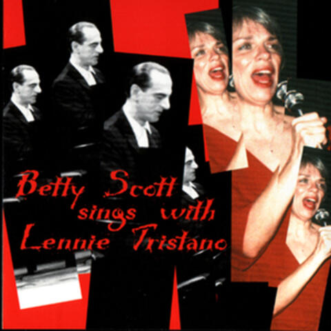 Betty Scott Sings With Lennie Tristano
