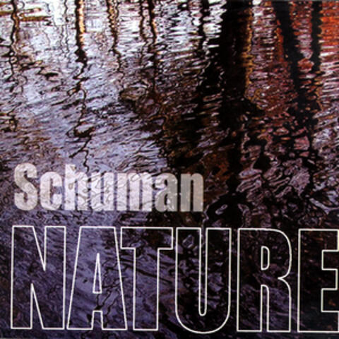 Schuman Nature