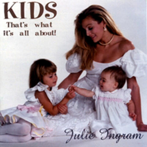 Kids-That's What It's All About
