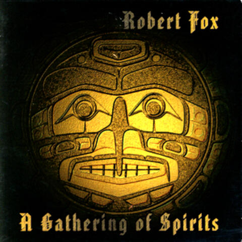 A GATHERING OF SPIRITS