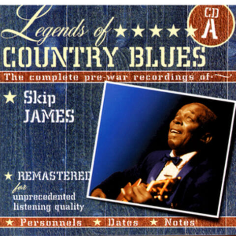Legends Of Country Blues: The Complete Pre-War Recordings Of Skip James (Disc A)