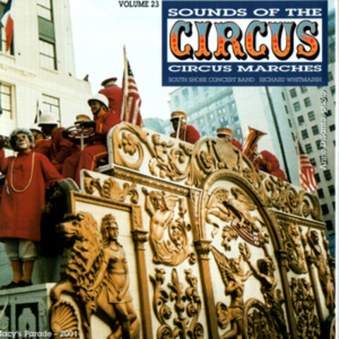Sounds of the Circus-Circus Marches Volume 23