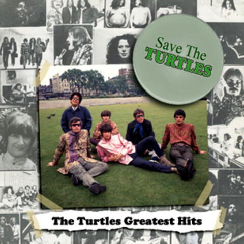 Save the Turtles: the Turtles Greatest Hits