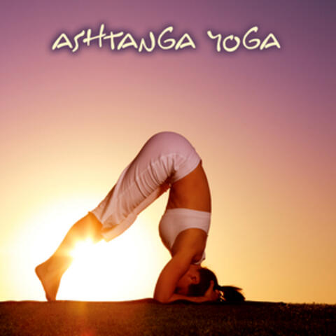 Ashtanga Yoga - Sounds For Yoga