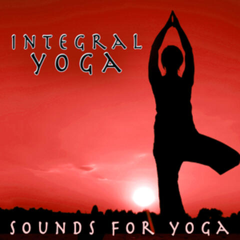 Integral Yoga - Sounds For Yoga