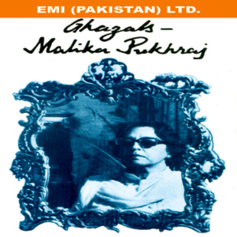 Ghazals By Malika Pukhraj