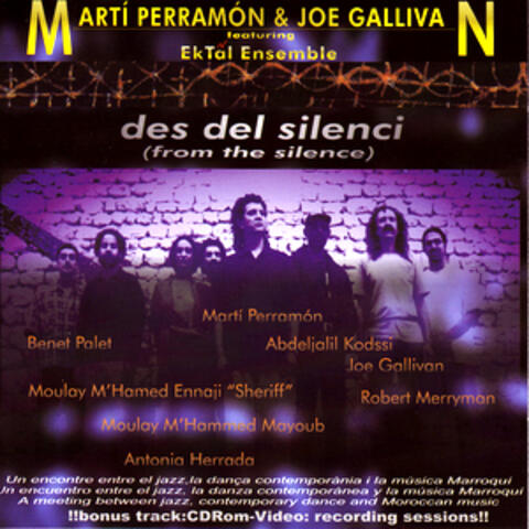 Des Del Silenci (From The Silence)