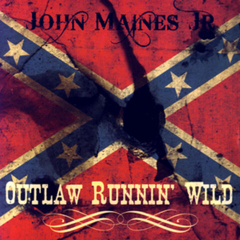 Outlaw Runnin' Wild