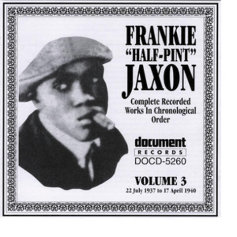 Frankie 'Half-Pint' Jaxon Vol. 3 1937-1940