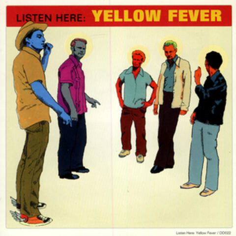 Listen Here:Yellow Fever