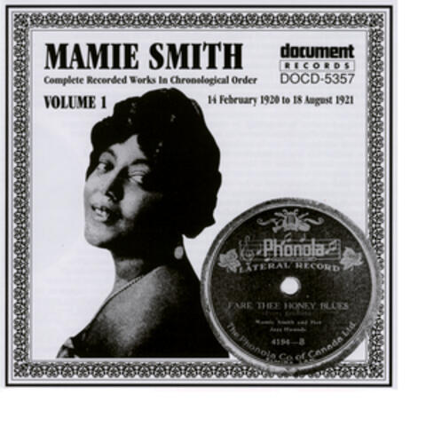 Mamie Smith Vol. 1 (1920-1921)