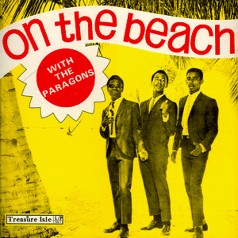On The Beach With The Paragons