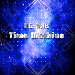 The Time Machine - Part 12