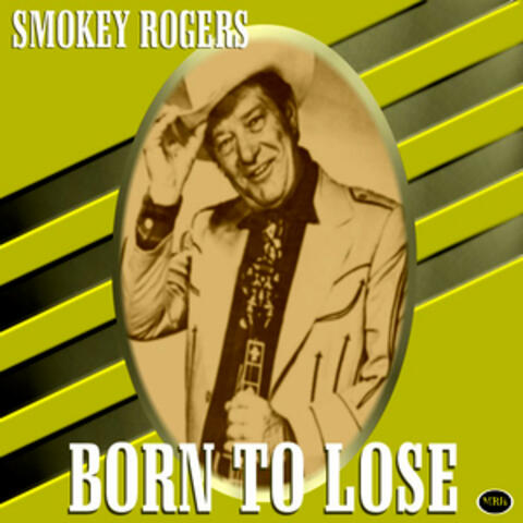 Born To Lose