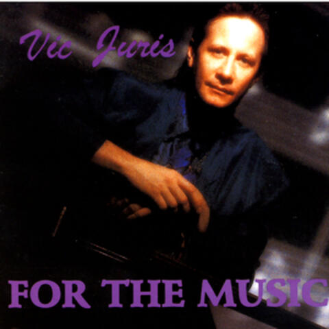 For the music