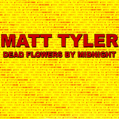 DEAD FLOWERS BY MIDNIGHT