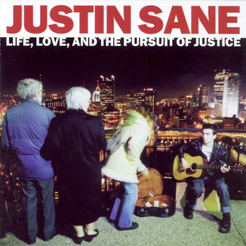 Life, Love, and the Pursuit of Justice