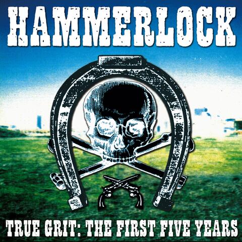 True Grit:The First Five Years