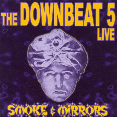 Smoke & Mirrors
