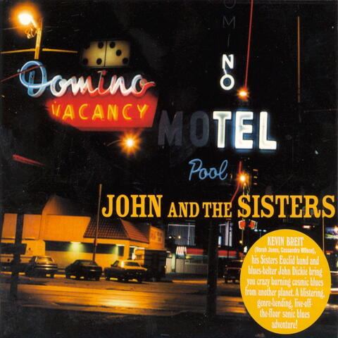 John & the Sisters