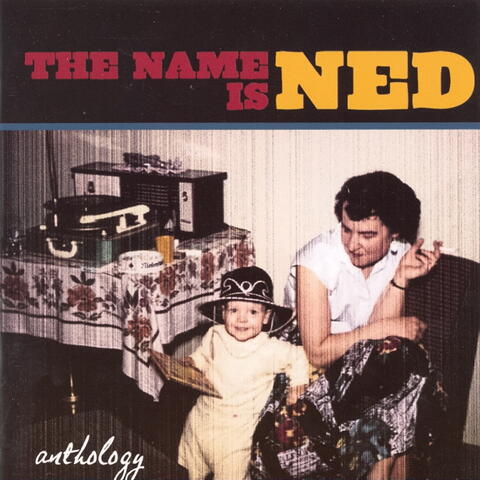 The Name is Ned