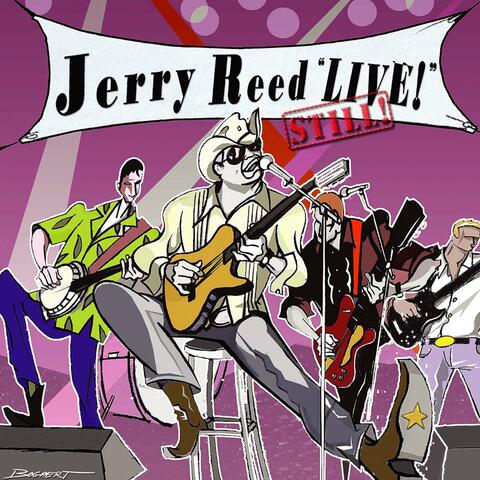 Jerry Reed Live, Still