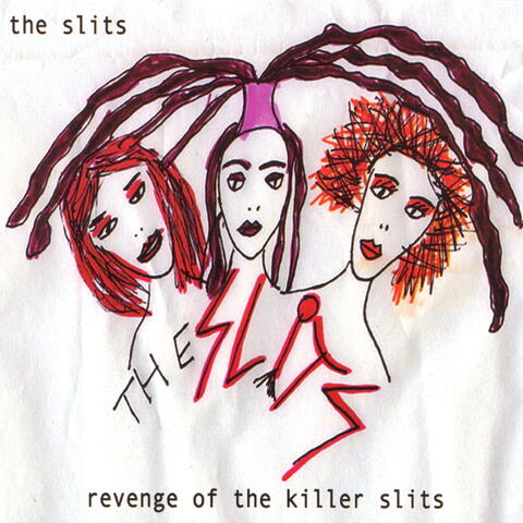 Revenge Of The Killer Slits