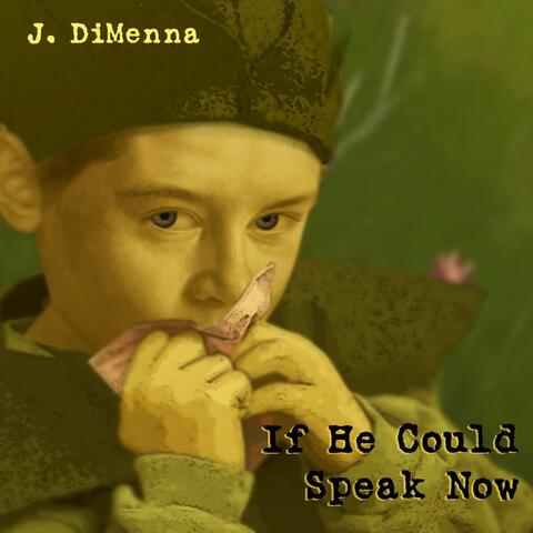 If He Could Speak Now - Live EP