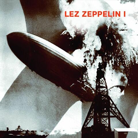 Lez Zeppelin I
