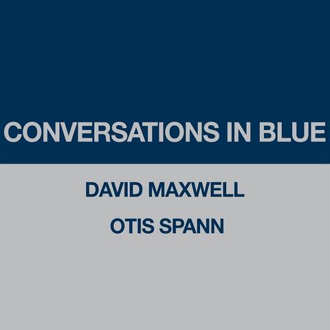 David Maxwell & Otis Spann