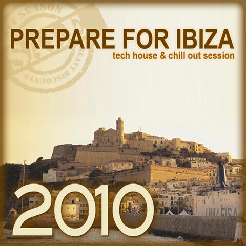 Prepare For Ibiza