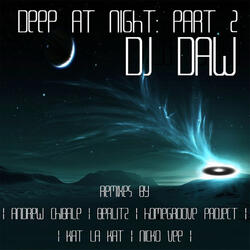 Deep at Night (Kat la kat Mix)
