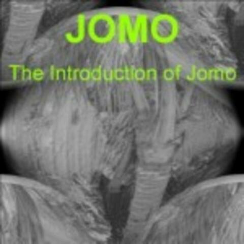 The Introduction Of Jomo